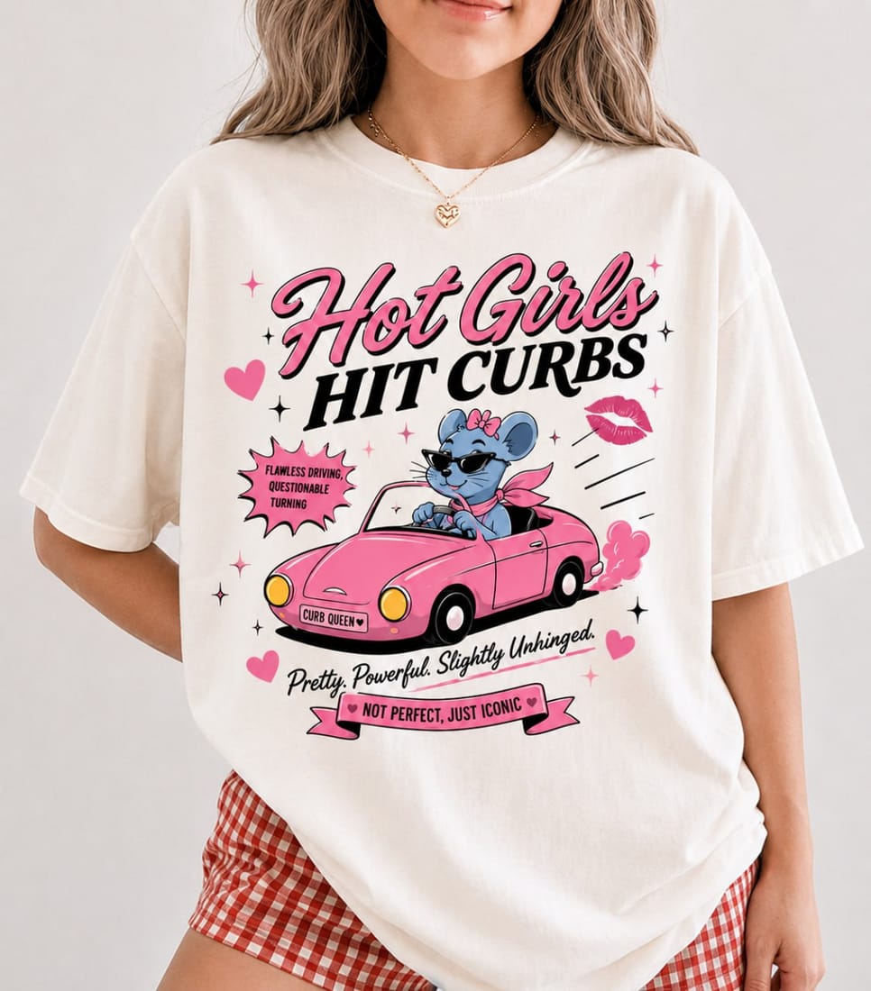 Hot Girls Hit Curbs Tee